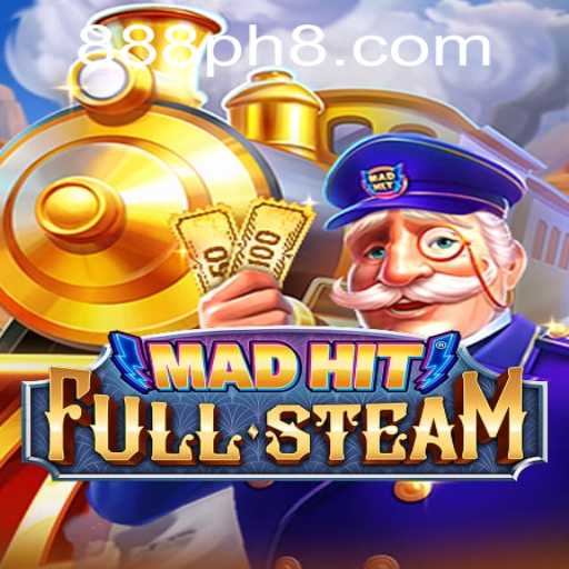 Mad Hit Full Steam: A Riveting Adventure in Strategy and Action